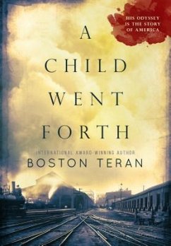 A Child Went Forth - Teran, Boston