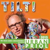 Urban Priol, Tilt! - Der Jahresrückblick 2015 (MP3-Download)