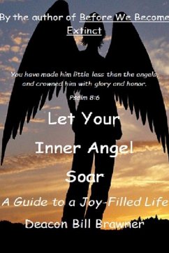 Let Your Inner Angel Soar - Brawner, Deacon Bill