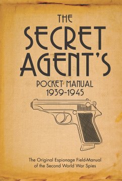 The Secret Agent's Pocket Manual - Bull, Dr Stephen