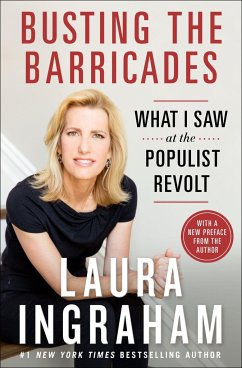 Busting the Barricades - Ingraham, Laura