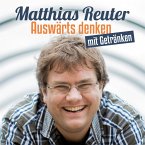 Matthias Reuter, Auswärts denken mit Getränken (MP3-Download)