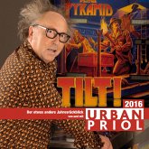 Urban Priol, Tilt! - Der etwas andere Jahresrückblick 2016 (MP3-Download)