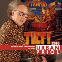 Urban Priol, Tilt! - Der etwas andere Jahresrückblick 2016 (MP3-Download) - Priol, Urban