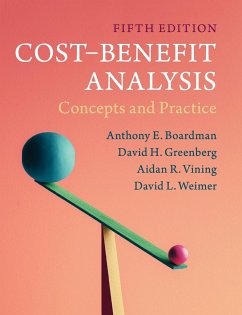 Cost-Benefit Analysis - Boardman, Anthony E.;Greenberg, David H.;Vining, Aidan R.