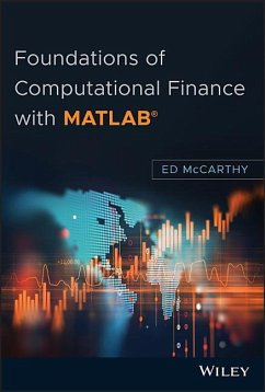 Foundations of Computational Finance with MATLAB - Mccarthy, Ed