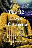 The 12 Laws of Karma "Creatures of Habit"