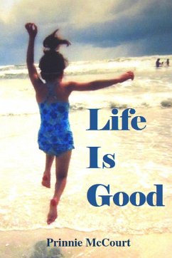 Life Is Good - McCourt, Prinnie