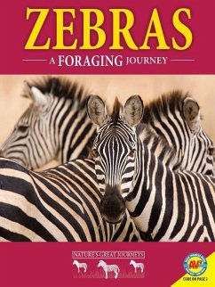 Zebras: A Foraging Journey - Carmichael, Lindsey E