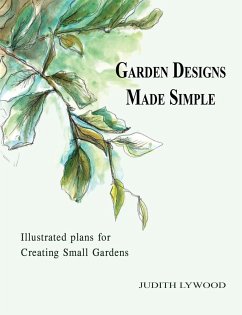 Garden Designs Made Simple - Lywood, Judith