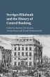 Sveriges Riksbank and the History of... - Bild 1