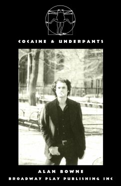 Cocaine & Underpants - Bowne, Alan
