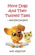More Dogs and Their Twisted Tales--and... - Bild 1