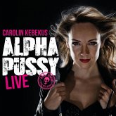Carolin Kebekus, Alpha Pussy (MP3-Download)