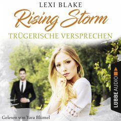 Trügerische Versprechen - Rising-Storm-Reihe 2 (Ungekürzt) (MP3-Download) - Blake, Lexi