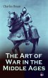 The Art of War in the Middle Ages... - Bild 1