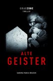 Alte Geister (eBook, ePUB)