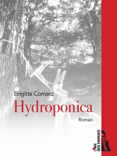 Hydroponica (eBook, ePUB) - Comard, Brigitte