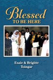 Blessed to Be Here (eBook, ePUB)