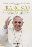 Francisco: el impacto de su pontificado en América Latina (eBook, ePUB)