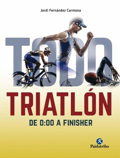 Todo triatlón (eBook, ePUB) - Fernández Carmona, Jordi