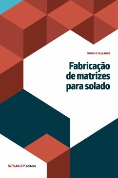 Cover Fabricação de matrizes para solado (eBook, ePUB)