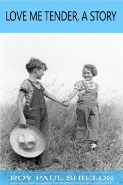 Cover Love Me Tender - A Story (eBook, ePUB)