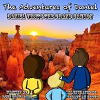 The Adventures of Daniel: Daniel Visits the Grand Canyon (eBook, ePUB)