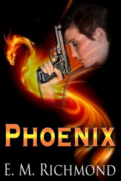 Phoenix (eBook, ePUB) - Richmond, E. M.