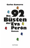 Die 92 Büsten der Eva Perón (eBook, ePUB)