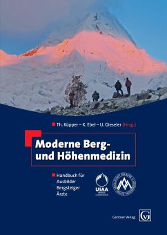 Moderne Berg- und Höhenmedizin (eBook, ePUB) - Ebel, K.; Küpper, Thomas; Gieseler, Ulf