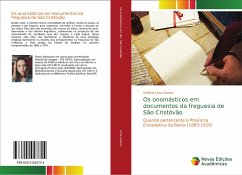 Os onomásticos em documentos da freguesia de São Cristóvão - Lima Santos, Melânia
