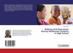 Bullying And Depression Among Adolescent students in High School - Ajayi, Kayode