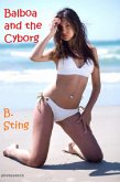 Balboa and the Cyborg (science fiction) (eBook, ePUB)