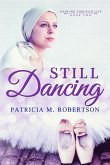 Still Dancing (Dancing through Life, #2) (eBook, ePUB)