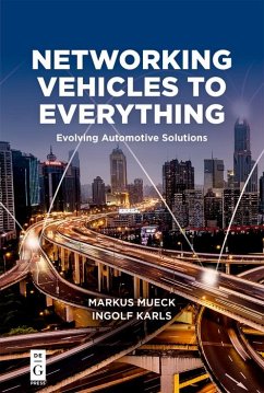 Networking Vehicles to Everything (eBook, ePUB) - Mueck, Markus; Karls, Ingolf