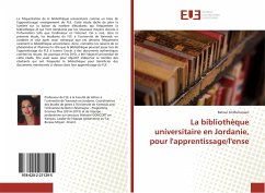 La bibliothèque universitaire en Jordanie, pour l'apprentissage/l'ense - Al.Muhaissen, Batoul