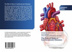 The Role of Gene in Cardiovascular Diseases - Abdul Saleem, Mohammad;Rasheed, Nuha;Syeda Zeba Hyder Zaidi, Rafiya Begum
