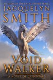 Void Walker: A Novel of Lasniniar (eBook, ePUB)