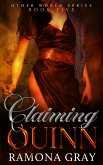 Claiming Quinn (Other World Series Book Five) (eBook, ePUB)