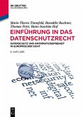 Einführung in das Datenschutzrecht (eBook, ePUB) Einführung in das Datenschutzrecht (eBook, ePUB)