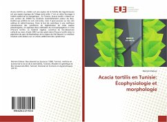 Acacia tortilis en Tunisie: Écophysiologie et morphologie - ELaloui, Meriem