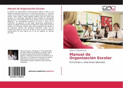 Manual de Organización Escolar - Zambrano M., César O.