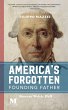 America's Forgotten Founding Father: A... - Bild 1