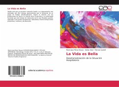 La Vida es Bella - Pérez Novoa, María Jose;Abal, Adrian;Castelli, Patricia