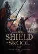 Shield of Skool (Clovel Sword... - Bild 1