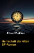 Herrschaft der Alten (eBook, ePUB) - Bild 1