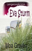 Eva Sturm Bundle - IV - Fälle 10 bis 12 (eBook, ePUB)
