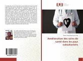 Amélioration des soins de santé dans les pays subsahariens