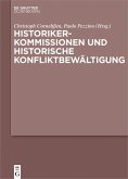 Historikerkommissionen und historische Konfliktbewältigung (eBook, ePUB)